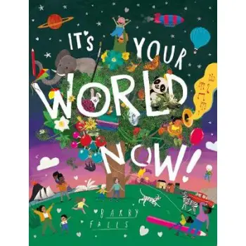 IT'S YOUR WORLD NOW! PB