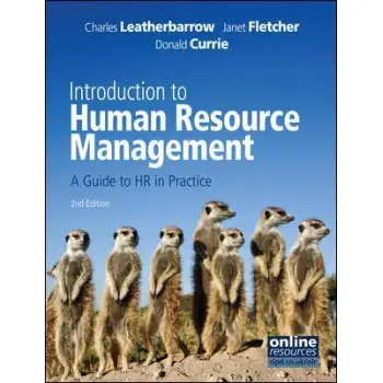 INTRODUCTION TO HUMAN RESOURCE MANAGEMENT A GUIDE TO HR IN PRACTICE PB