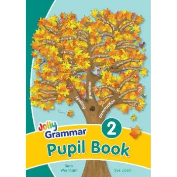 JOLLY GRAMMAR 2 PUPIL BOOK