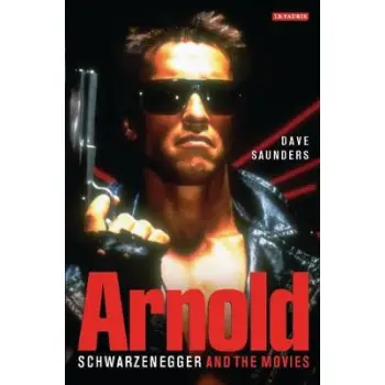 ARNOLD SCHWARZENEGGER AND THE MOVIES - SPECIAL OFFER PB