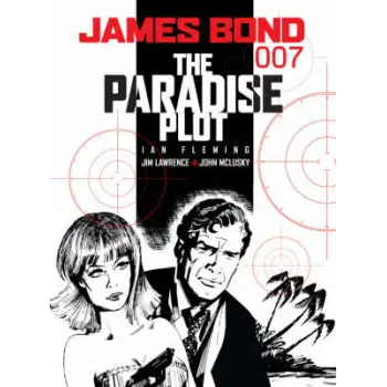 JAMES BOND : THE PARADISE PLOT PB
