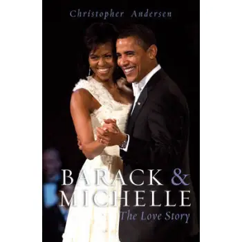 BARACK & MICHELLE-THE LOVE STORY