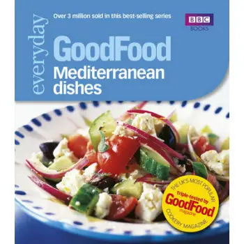GOODFOOD MAGAZINE 101 MEDITERRANEAN DISHES TRIED-AND-TESTED IDEAS PB MINI