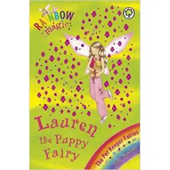 RAINBOW MAGIC :LAUREN THE PUPY FAIRY . THE PET KEEPER FAIRIES BOOK 4