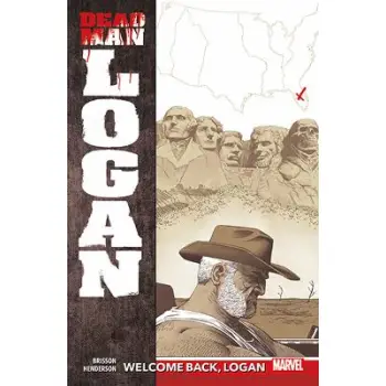 Dead Man Logan Vol. 2: Welcome Back, Logan    PB