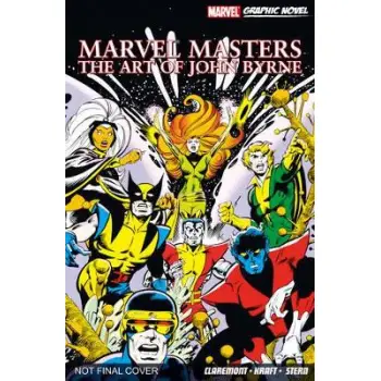 Marvel Masters: The Art of John Byrne   PB