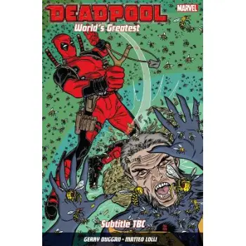 Deadpool: World's Greatest Vol. 3: The End of an Error   PB