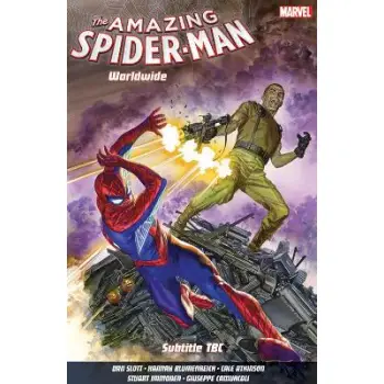 Amazing Spider-Man: Worldwide Vol. 6    PB