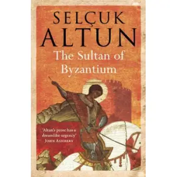 THE SULTAN OF BYZANTIUM  PB