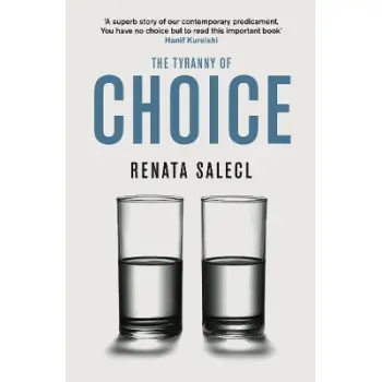 The Tyranny of Choice PB