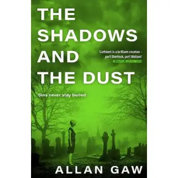 THE SHADOWS AND THE DUST PB