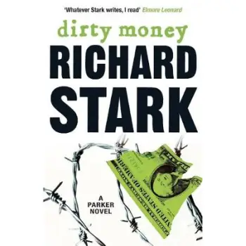 DIRTY MONEY: A PARKER NOVEL PB A FORMAT