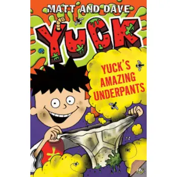 YUCK : YUCK'S AMAZING UNDERPANTS PB A FORMAT