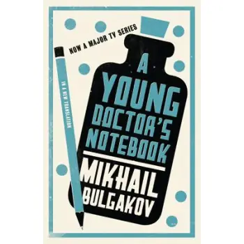 A YOUNG DOCTOR'S NOTEBOOK PB