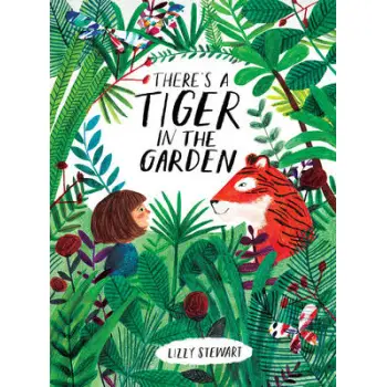 THERE IS A TIGER IN THE GARDEN  PB