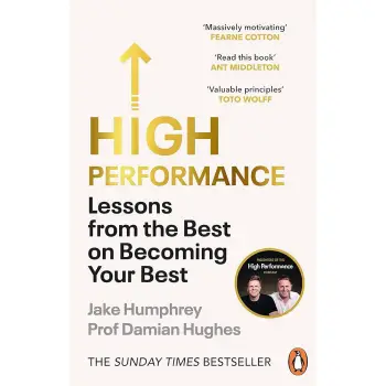 HIGH PERFORMANCE : LESSONS FROM THE BEST ON BECOMING YOUR BEST PB