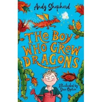 THE BOY WHO GREW DRAGONS-BOOK 1