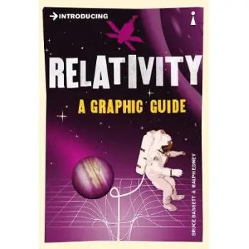 INTRODUCING RELATIVITY : A GRAPHIC GUIDE PB