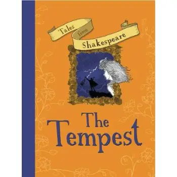 TALES FROM SHAKESPEARE:THE TEMPEST PB