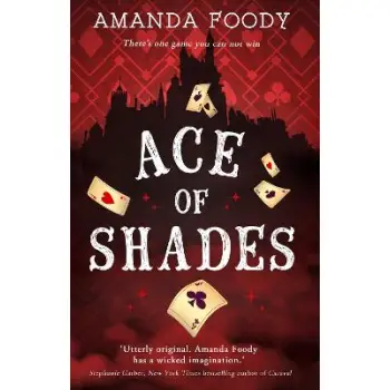 ACE OF SHADES : BOOK 1