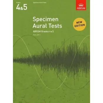 SPECIMEN AURAL TESTS, GRADES 4 & 5