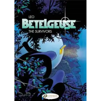 Betelgeuse Vol.1: The Survivors