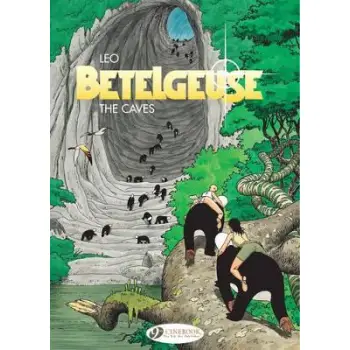 Betelgeuse Vol.2: The Caves