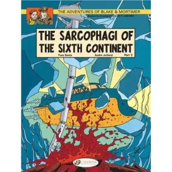 Blake & Mortimer Vol.10: The Sarcophagi of the Sixth Continent Part 2