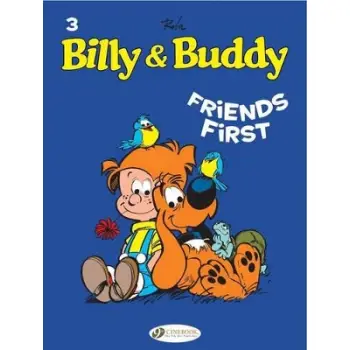 Billy & Buddy Vol. 3: Friends First