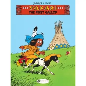 Yakari Vol. 15: The First Gallop