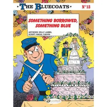 Bluecoats Vol. 13, The