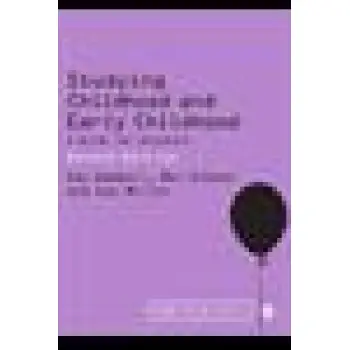 STUDYING CHILDHOOD AND EARLY CHILDHOOD 3RD ED PB