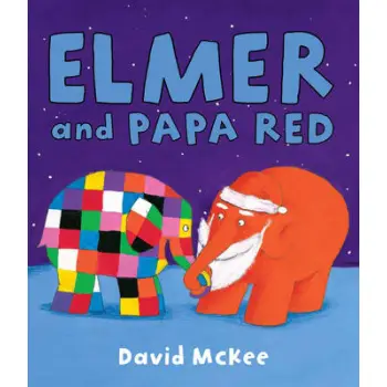 ELMER AND PAPA RED HC