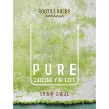 PURE : JUICING FOR LIFE PB