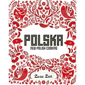 POLSKA : NEW POLISH COOKING HC