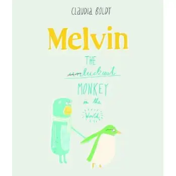 MELVIN THE LUCKIEST MONKEY IN THE WORLD  PB