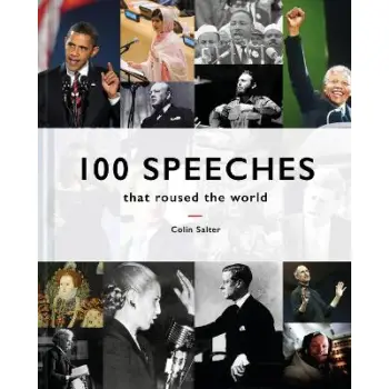 100 SPEECHES THAT ROUSED THE WORLD HC