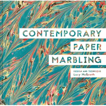 CONTEMPORARY PAPER MARBLING: DESIGN AND TECHNIQUE HC