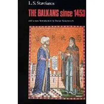 THE BALKANS SINCE 1453  PB