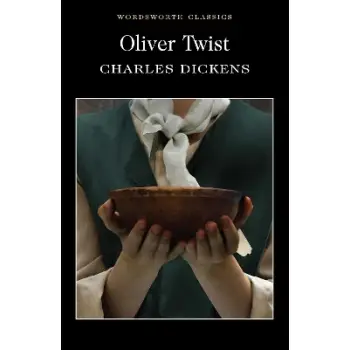 WORDSWORTH CLASSICS : OLIVER TWIST PB