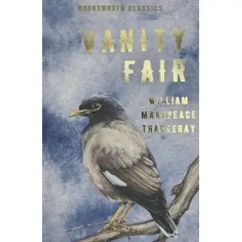 WORDSWORTH CLASSICS : Vanity Fair