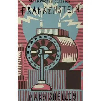 WORDSWORTH CLASSICS : Frankenstein
