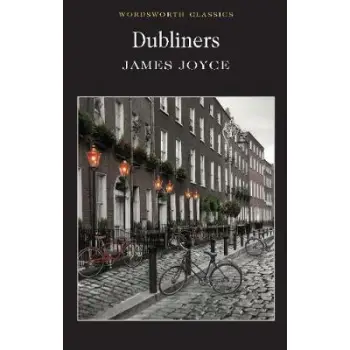 WORDSWORTH CLASSICS : DUBLINERS PB