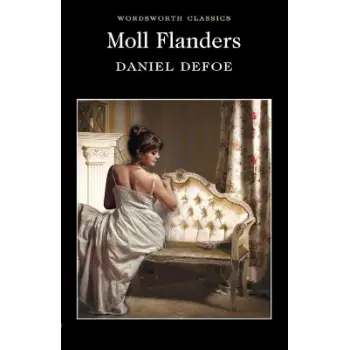 WORDSWORTH CLASSICS : MOLL FLANDERS PB