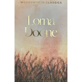 WORDSWORTH CLASSICS : Lorna Doone