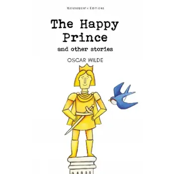 WORDSWORTH CLASSICS : The Happy Prince & Other Stories