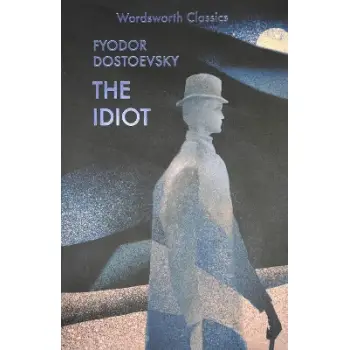 WORDSWORTH CLASSICS : The Idiot
