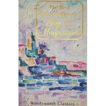 WORDSWORTH CLASSICS : The Best Short Stories