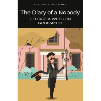 WORDSWORTH CLASSICS : The Diary of a Nobody