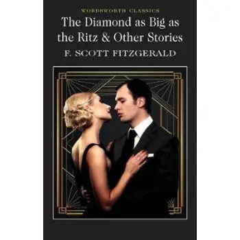 WORDSWORTH CLASSICS : DIAMOND AS BIG AS RITZ PB